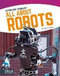 Cover: All About Robots - Focus Readers