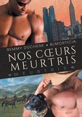 Cover: Nos Coeurs Meurtris - Dreamspinner Press