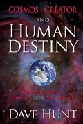 Cover: Cosmos, Creator, and Human Destiny - Berean Call