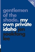 Cover: Gentlemen of the Shade: My Own Private Idaho - ECW Press,Canada
