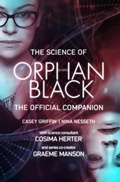 Cover: The Science of Orphan Black - ECW Press,Canada