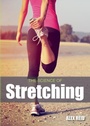 Cover: The Science of Stretching - The Crowood Press Ltd