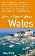 Cover: About Wales Pocket Series: About South West Wales - Graffeg Limited