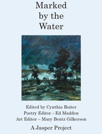 Enlarge image Cover: Marked by the Water - Muddy Ford Press LLC