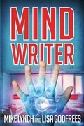 Cover: Mind Writer - Elk Lake Publishing, Inc.