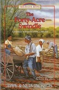 Cover: The Forty-Acre Swindle - Castle Rock Creative, Incorporated