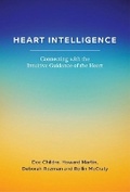Cover: Heart Intelligence: Connecting with the Intuitive Guidance of the Heart - Waterside Publishing