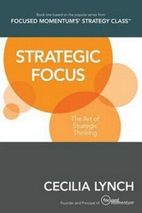 Enlarge image Cover: Strategic Focus - Focused Momentum