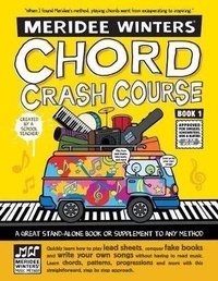Abbildung von: Meridee Winters Chord Crash Course - Meridee Winters Publishing