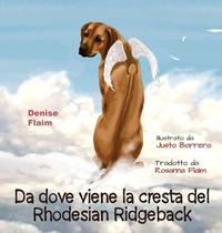 Enlarge image Cover: Da dove viene la cresta del Rhodesian Ridgeback - Revodana Publishing