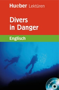 Enlarge image Cover: Divers in Danger - Hueber Verlag