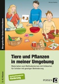 Cover: Tiere und Pflanzen in meiner Umgebung - Persen Verlag in der AAP Lehrerwelt GmbH