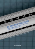 Cover: Bilder der Pr&auml;zision - De Gruyter