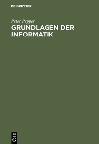 Enlarge image Cover: Grundlagen der Informatik - De Gruyter Oldenbourg