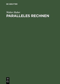 Abbildung von: Paralleles Rechnen - De Gruyter Oldenbourg