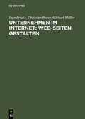 Cover: Unternehmen im Internet: Web-Seiten gestalten - De Gruyter Oldenbourg