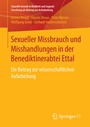 Bild: Sexueller Missbrauch und Misshandlungen in der Benediktinerabtei Ettal - Springer VS