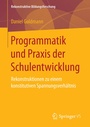 Cover: Programmatik und Praxis der Schulentwicklung - Springer VS