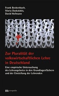 Cover: Zur Pluralit&auml;t der volkswirtschaftlichen Lehre in Deutschland - Metropolis