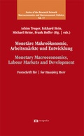 Cover: Monet&auml;re Makro&ouml;konomie, Arbeitsm&auml;rkte und Entwicklung / Monetary Macroeconomics, Labour Markets and Development - Metropolis