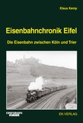 Cover: Eisenbahnchronik Eifel - Band 1 - EK-Verlag ein Imprint von EK-Medien GmbH