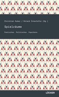 Enlarge image Cover: Spielräume - Löcker Verlag