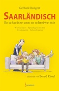 Cover: Saarl&auml;ndisch - So schw&auml;tze unn so schreiwe mir - Geistkirch-Verlag