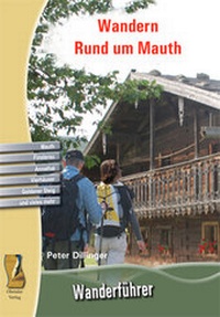 Abbildung von: Wandern Rund um Mauth - Ohetaler Verlag