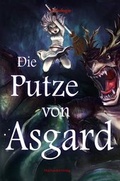 Cover: Die Putze von Asgard - Machandel-Verlag