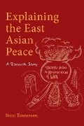 Cover: Explaining the East Asian Peace - NIAS Press