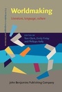 Cover: Worldmaking - John Benjamins Publishing Co