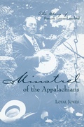 Cover: Minstrel of the Appalachians - The University Press of Kentucky