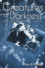 Cover: Creatures of Darkness - The University Press of Kentucky