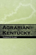 Cover: Agrarian Kentucky - The University Press of Kentucky