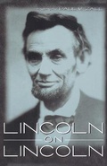 Cover: Lincoln on Lincoln - The University Press of Kentucky