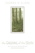 Cover: The Greening of the South - The University Press of Kentucky