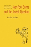 Cover: Jean-Paul Sartre and The Jewish Question - University of Nebraska Press