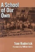 Cover: A School of Our Own - Teachers' College Press