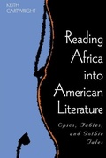 Cover: Reading Africa into American Literature - The University Press of Kentucky
