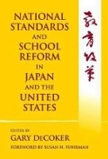 Cover: National Standards and School Reform in Japan and the United States - Teachers' College Press