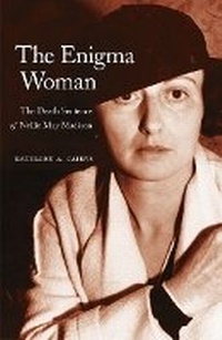 Abbildung von: The Enigma Woman - University of Nebraska Press