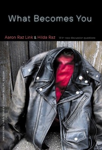 Enlarge image Cover: What Becomes You - University of Nebraska Press