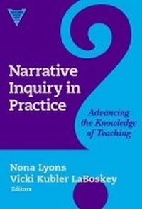 Enlarge image Cover: Narrative Inquiry in Practice - Teachers' College Press