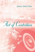 Cover: Act of Contrition - The University Press of Kentucky