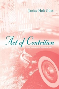 Enlarge image Cover: Act of Contrition - The University Press of Kentucky