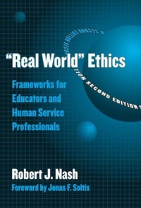 Enlarge image Cover: Real World Ethics - Teachers' College Press