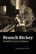 Cover: Branch Rickey - University of Nebraska Press