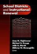 Cover: School Districts and Instructional Renewal - Teachers' College Press