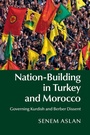 Bild: Nation-Building in Turkey and Morocco - Cambridge University Press