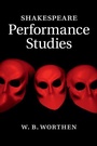 Cover: Shakespeare Performance Studies - Cambridge University Press